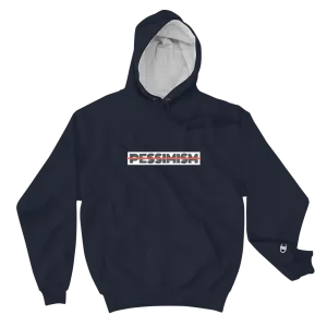 Pessimism Unplugged Champion Hoodie